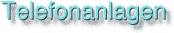 Telefonanlagen